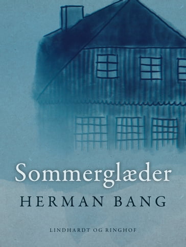 Sommerglæder - Herman Bang