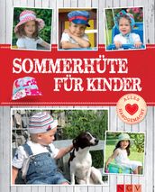 Sommerhüte für Kinder - Mit Schnittmustern zum Download