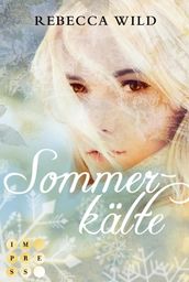 Sommerkälte (North & Rae 2)