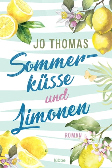 Sommerküsse und Limonen - Jo Thomas