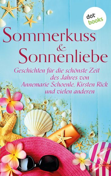 Sommerkuss & Sonnenliebe - Claudia Weber