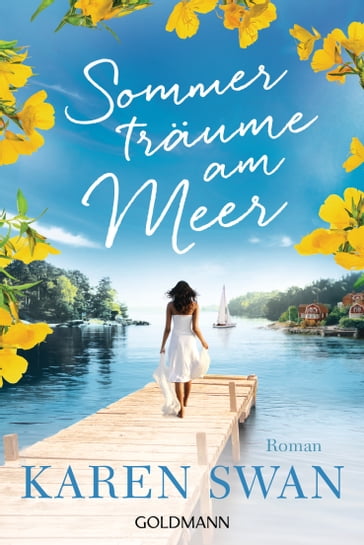 Sommerträume am Meer - Karen Swan