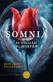 Somnia. Il sigillo di Morfeo