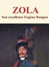 Son excellence Eugène Rougon