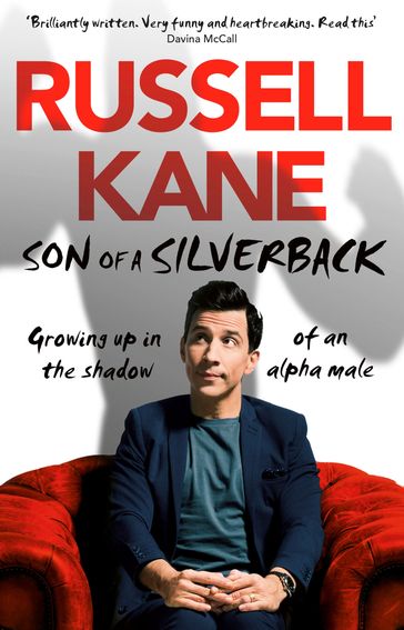 Son of a Silverback - Russell Kane