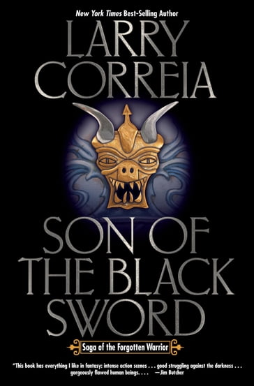 Son of the Black Sword - Larry Correia