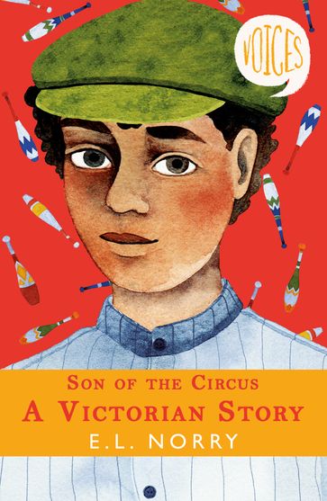 Son of the Circus: A Victorian Story (Voices #3) - E. L. Norry