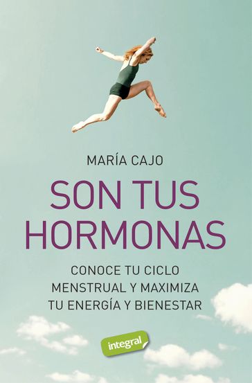 Son tus hormonas - Maria Cajo