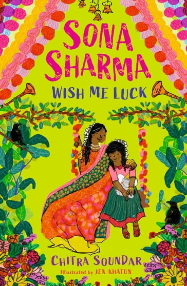 Sona Sharma, Wish Me Luck - Chitra Soundar