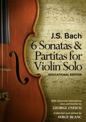 Sonatas & Partitas of J.S. Bach