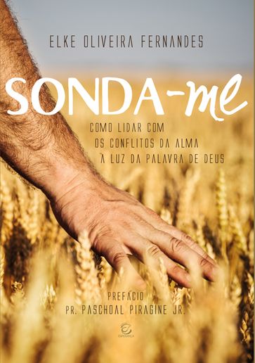 Sonda-me - Elke Oliveira Fernandes - Walter Feckinghaus - Josiane Zanon Moreschi - Sandro Bier
