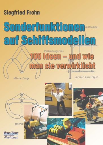 Sonderfunktionen auf Schiffsmodellen - Siegfried Frohn - VTH neue Medien