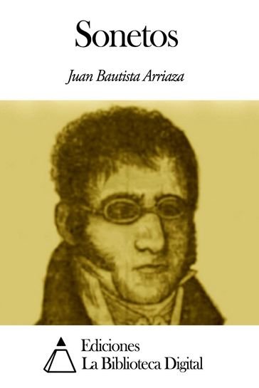 Sonetos - Juan Bautista Arriaza