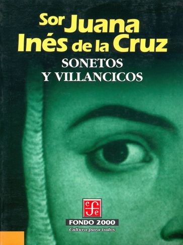 Sonetos y villancicos - Sor Juana Inés de la Cruz