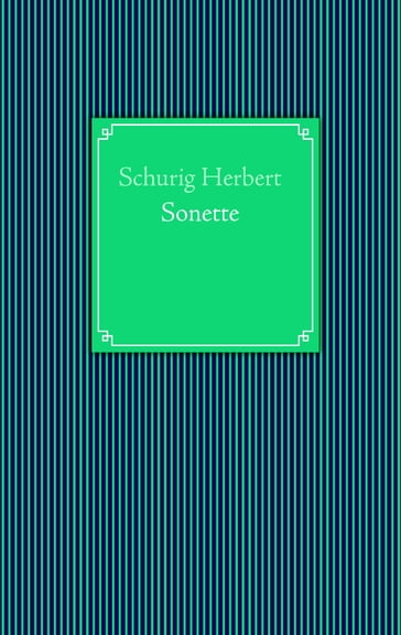Sonette - Herbert Schurig