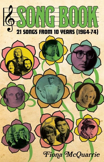 Song Book: 21 Songs From 10 Years (1964-74) - Fiona McQuarrie