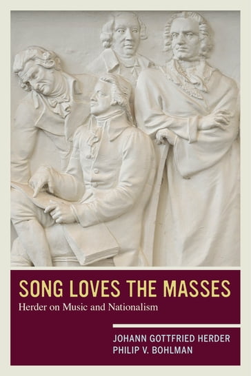 Song Loves the Masses - Johann Gottfried Herder - Philip V. Bohlman