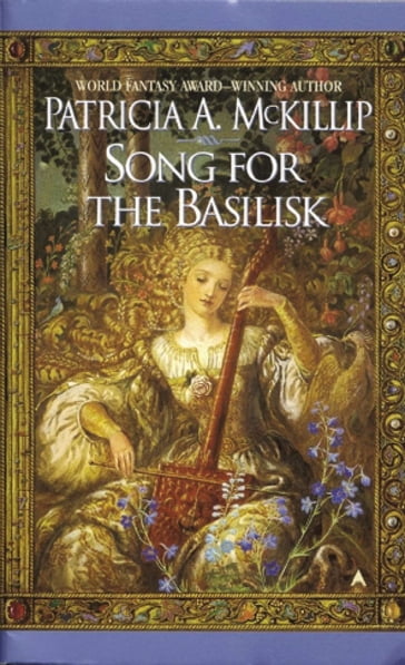 Song for the Basilisk - Patricia A. McKillip