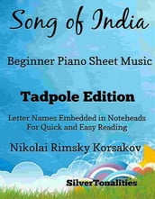 Song of India Beginner Piano Sheet Music Tadpole Edition
