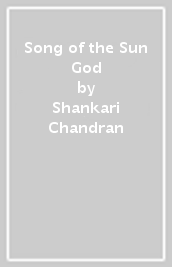 Song of the Sun God