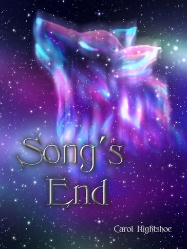 Song's End - Carol Hightshoe