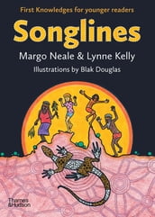 Songlines: First Knowledges for younger readers