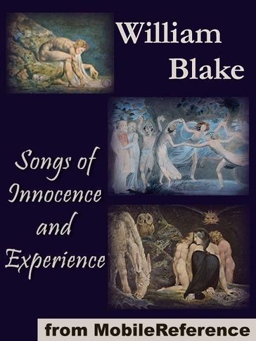 Songs Of Innocence And Experience (Mobi Classics) - William Blake