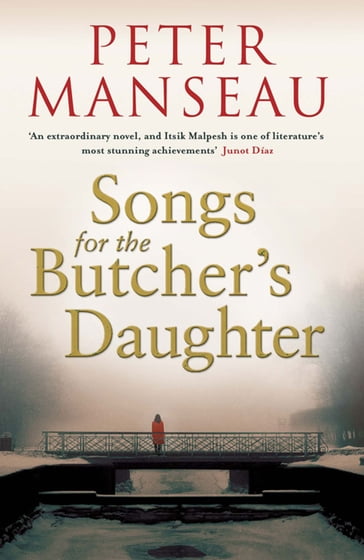 Songs for the Butcher's Daughter - Peter Manseau
