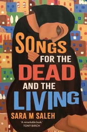 Songs for the Dead and the Living