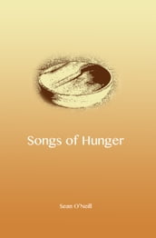 Songs of Hunger