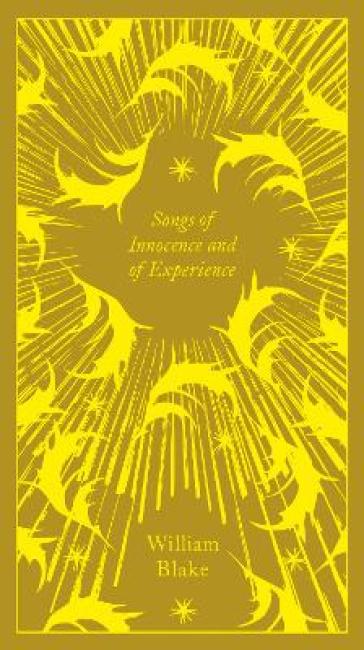 Songs of Innocence and of Experience - William Blake