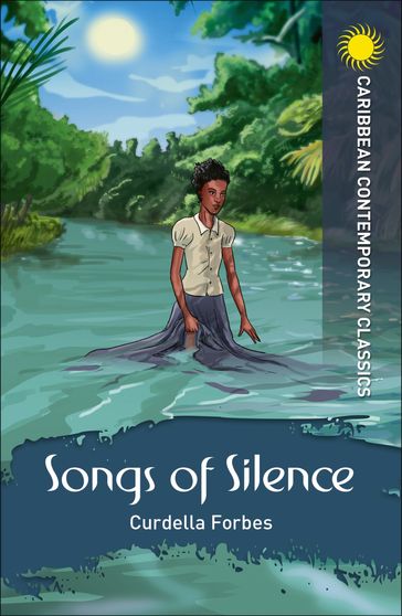 Songs of Silence - Dr Curdella Forbes