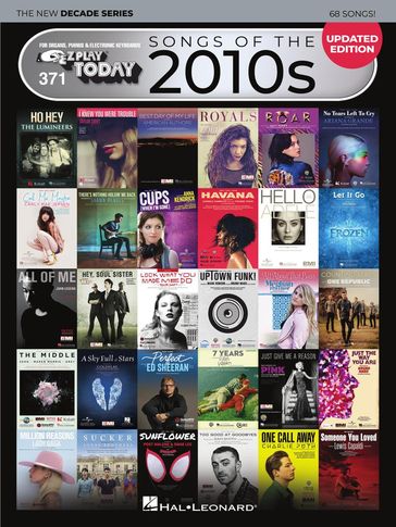 Songs of the 2010s: The New Decade Series - Updated Edition - Hal Leonard Corp.