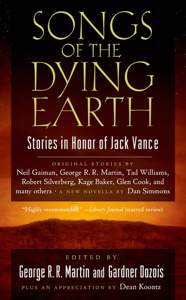 Songs of the Dying Earth - George R.R. Martin - Gardner Dozois