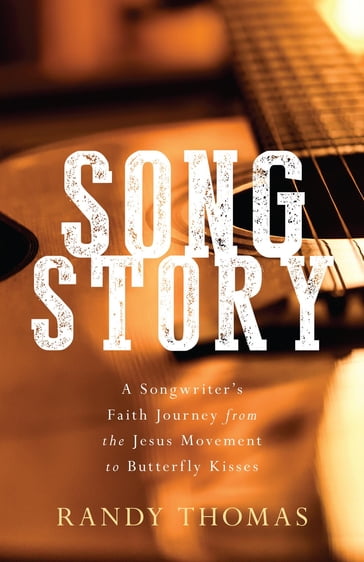 Songstory - Randy Thomas