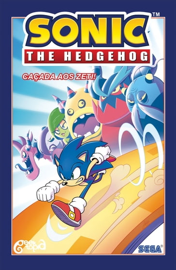 Sonic The Hedgehog  Volume 11: Caçada aos Zeti! - Ian Flynn