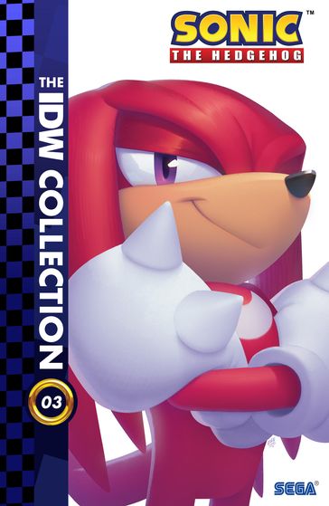 Sonic the Hedgehog: The IDW Collection, Vol. 3 - Ian Flynn