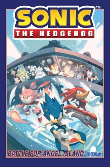 Sonic the Hedgehog, Vol. 3: Battle For Angel Island - Ian Flynn