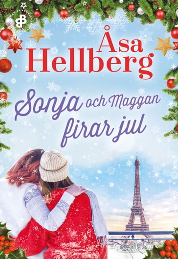 Sonja och Maggan firar jul - Emma Graves - Åsa Hellberg
