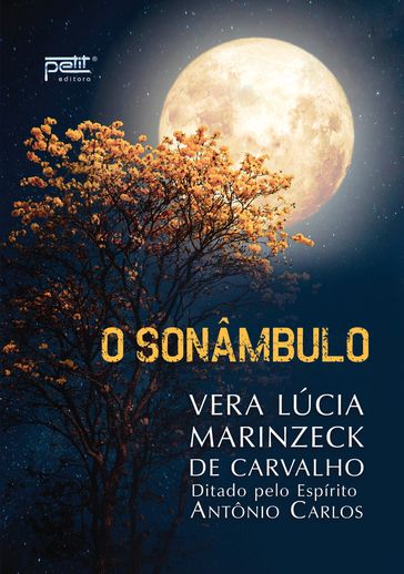 Sonâmbulo - Vera Lúcia Marinzeck de Carvalho