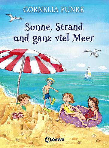 Sonne, Strand und ganz viel Meer - Cornelia Funke