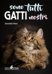 Sono tutti gatti nostri