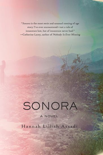 Sonora - Hannah Lillith Assadi
