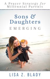 Sons & Daughters Emerging