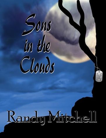 Sons In The Clouds - Randy Mitchell