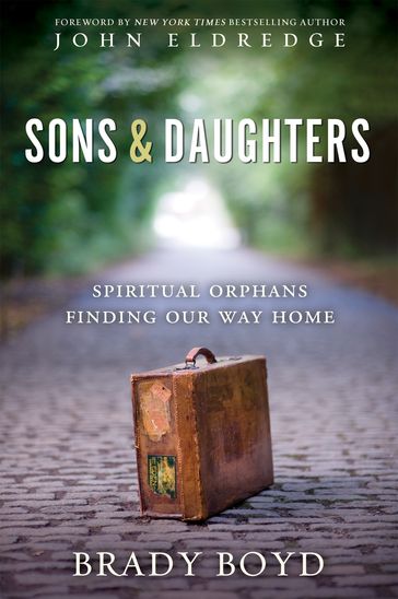 Sons and Daughters - Brady Boyd