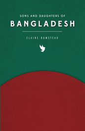 Sons and Daughters of Bangladesh
