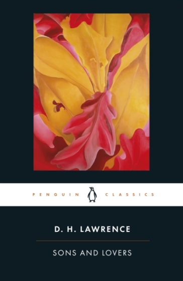 Sons and Lovers - D. H. Lawrence