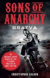 Sons of Anarchy - Bratva