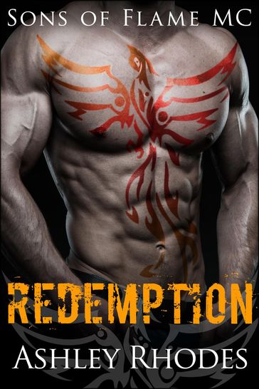 Sons of Flame MC - Redemption - Ashley Rhodes